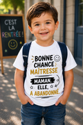 T-shirt enfant – Bonne chance maîtresse 😂